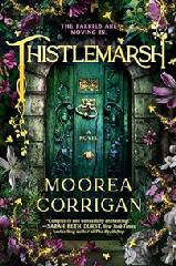 Book, Thistlemarsh by Moorea Corrigan